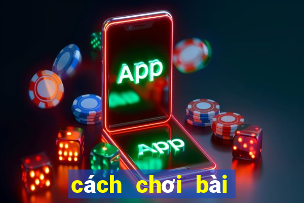 cách chơi bài uno cơ bản