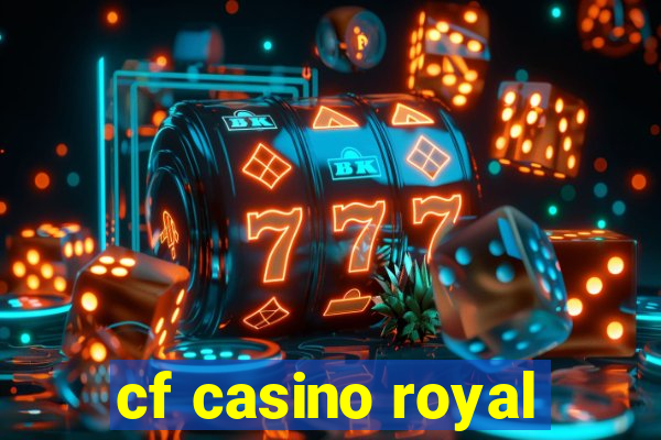 cf casino royal