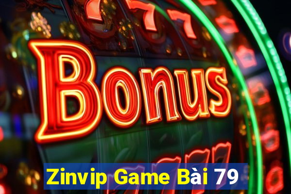 Zinvip Game Bài 79