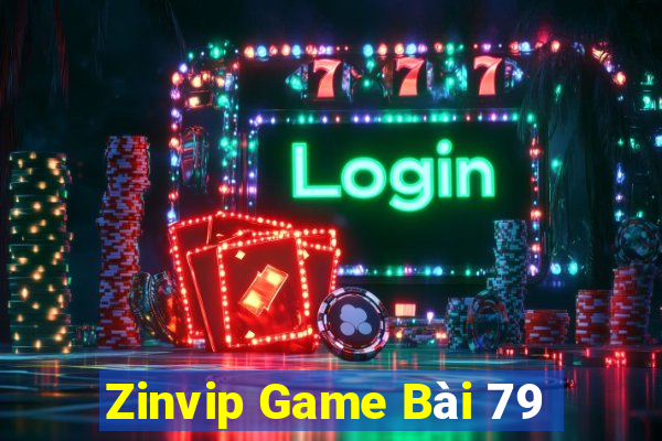 Zinvip Game Bài 79