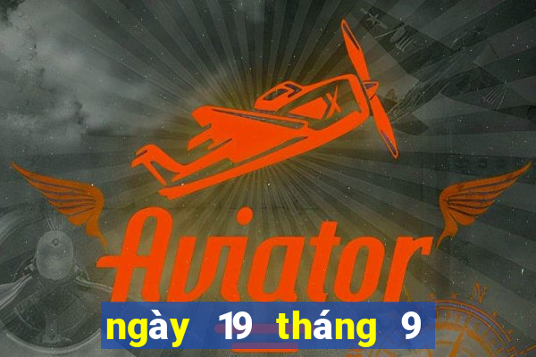 ngày 19 tháng 9 xổ số bến tre