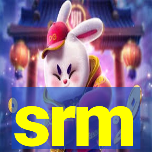 srm