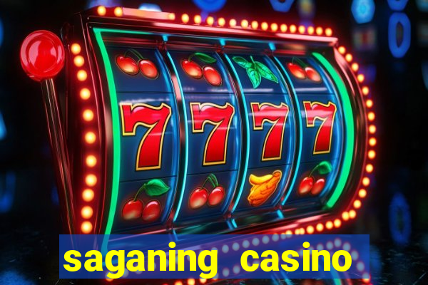 saganing casino table games