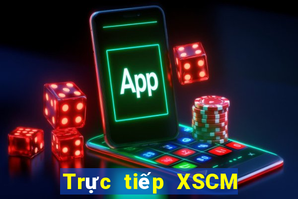 Trực tiếp XSCM Thứ 5