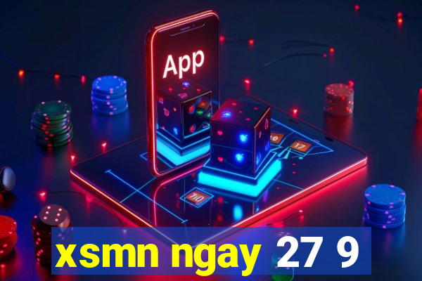 xsmn ngay 27 9