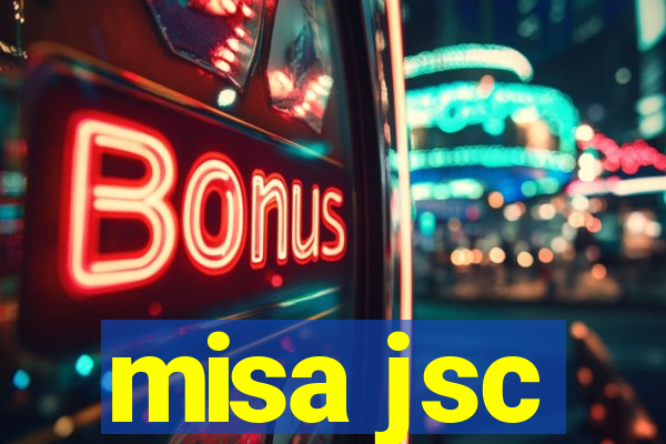 misa jsc