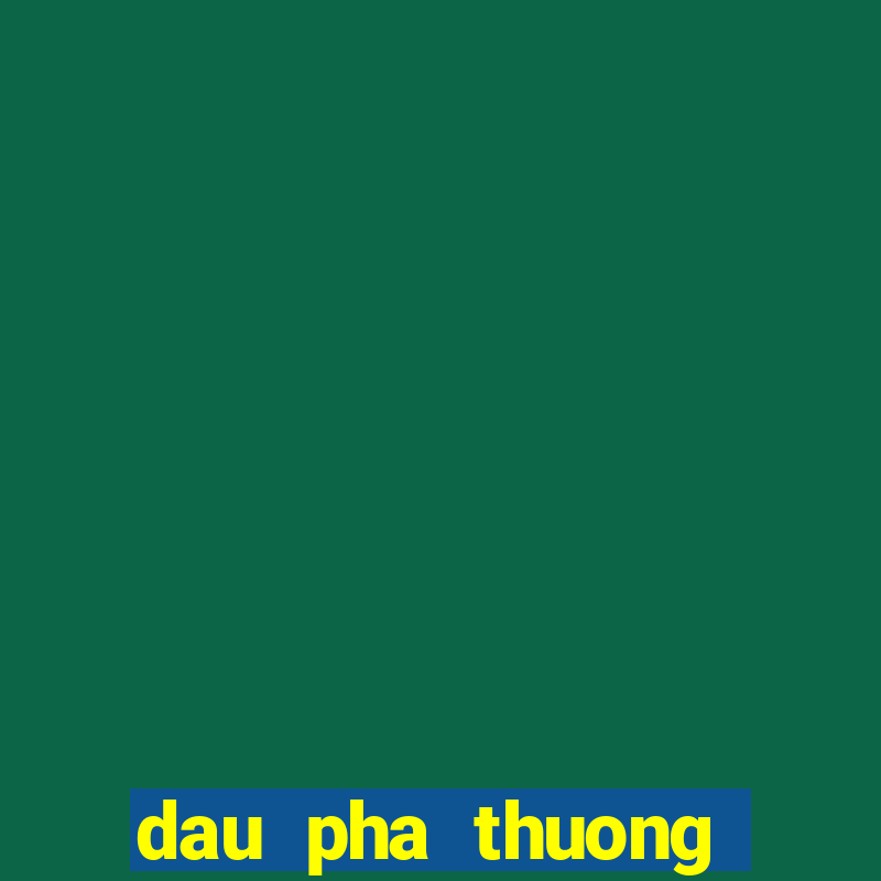 dau pha thuong khung web game