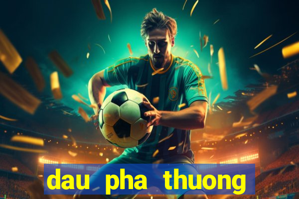 dau pha thuong khung web game