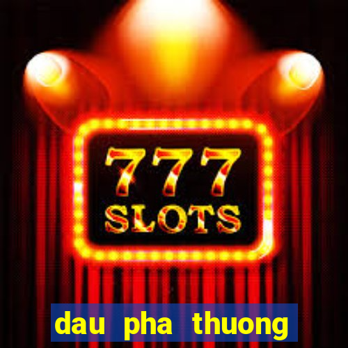 dau pha thuong khung web game