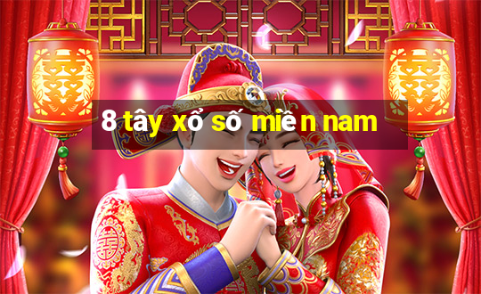 8 tây xổ số miền nam