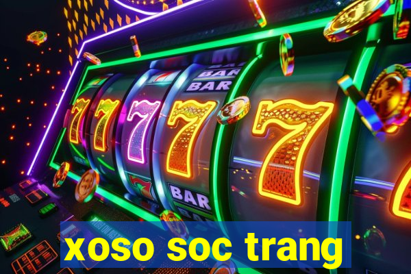 xoso soc trang