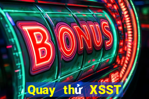 Quay thử XSST ngày 11