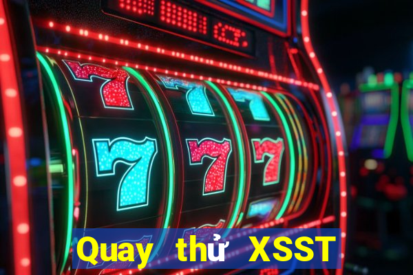 Quay thử XSST ngày 11