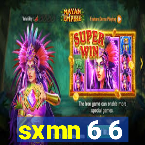 sxmn 6 6