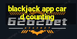 blackjack app card counting