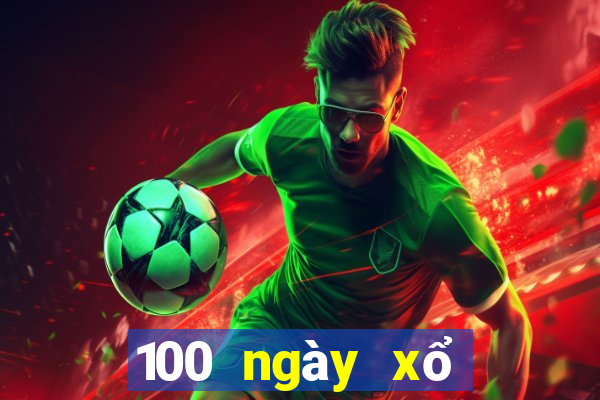 100 ngày xổ số miền nam