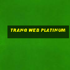 Trang web Platinum