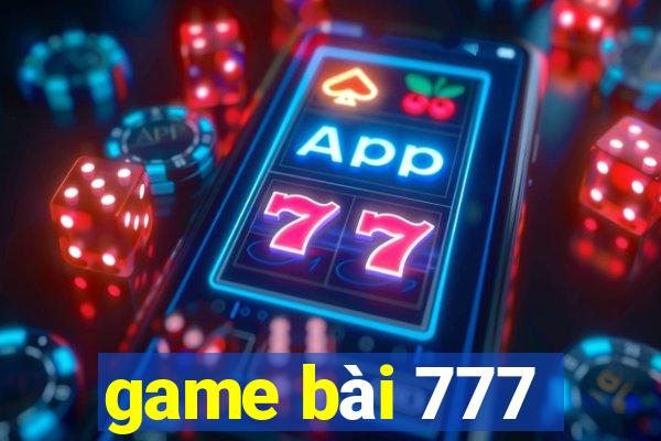 game bài 777