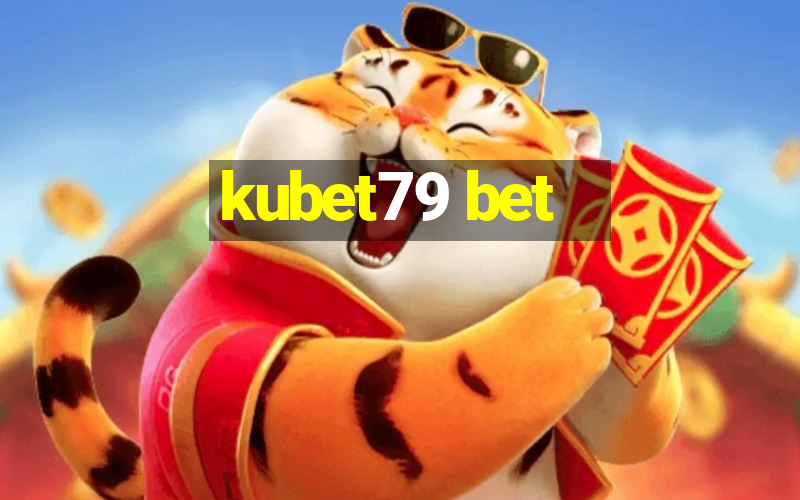 kubet79 bet