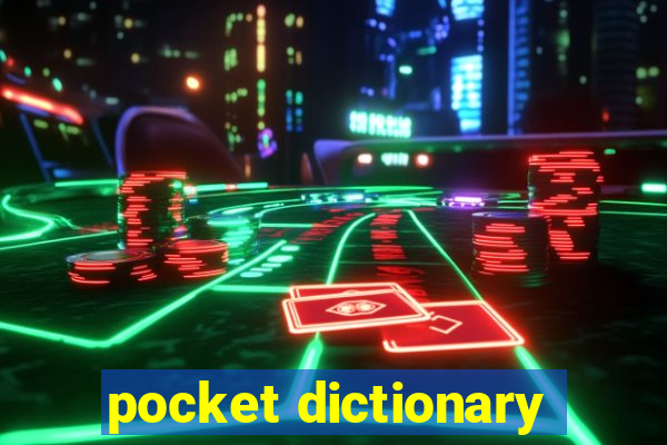 pocket dictionary