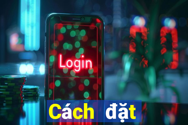 Cách đặt cược XSKH ngày 6