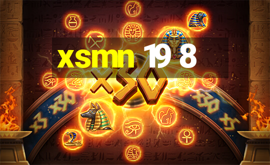 xsmn 19 8