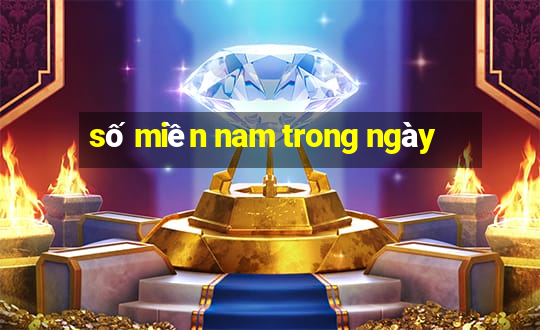 số miền nam trong ngày