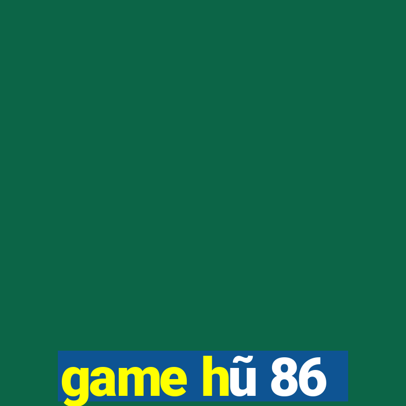 game hũ 86