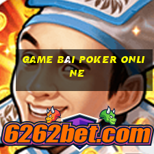 game bài poker online