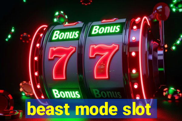 beast mode slot