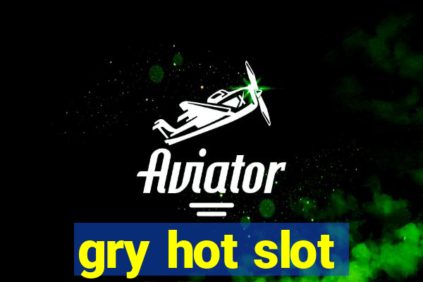 gry hot slot