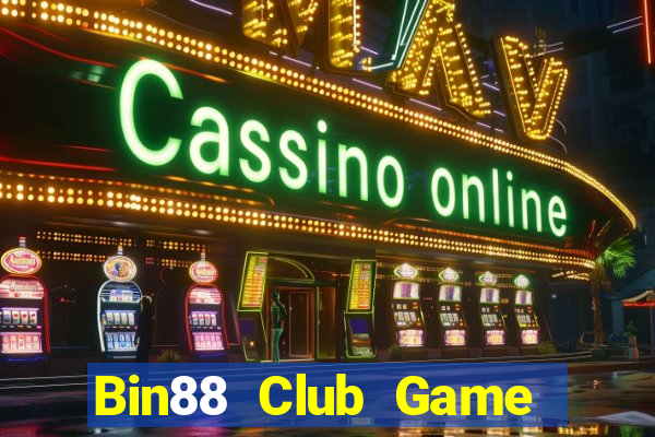 Bin88 Club Game Bài Chơi Với Bạn Bè