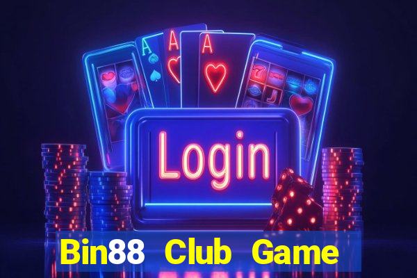 Bin88 Club Game Bài Chơi Với Bạn Bè