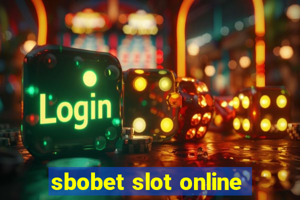 sbobet slot online