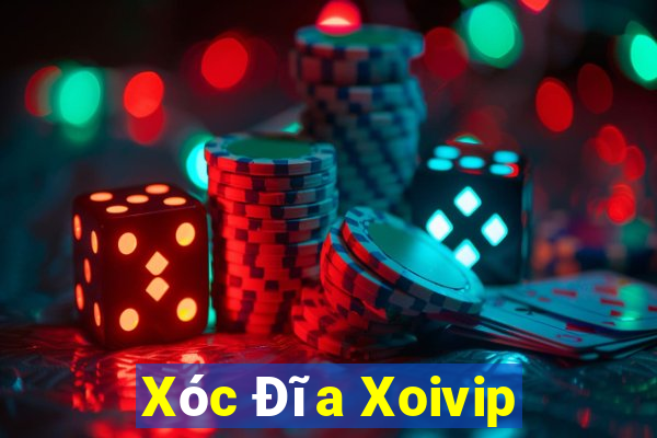 Xóc Đĩa Xoivip