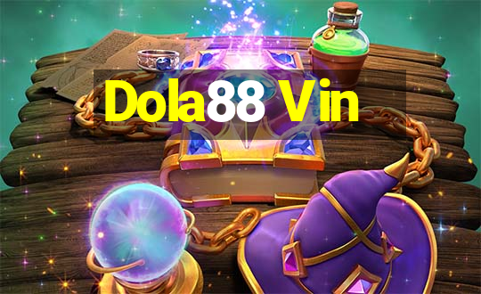 Dola88 Vin