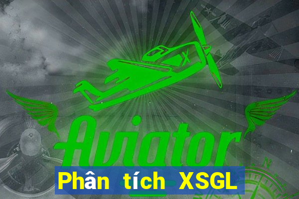 Phân tích XSGL ngày 15