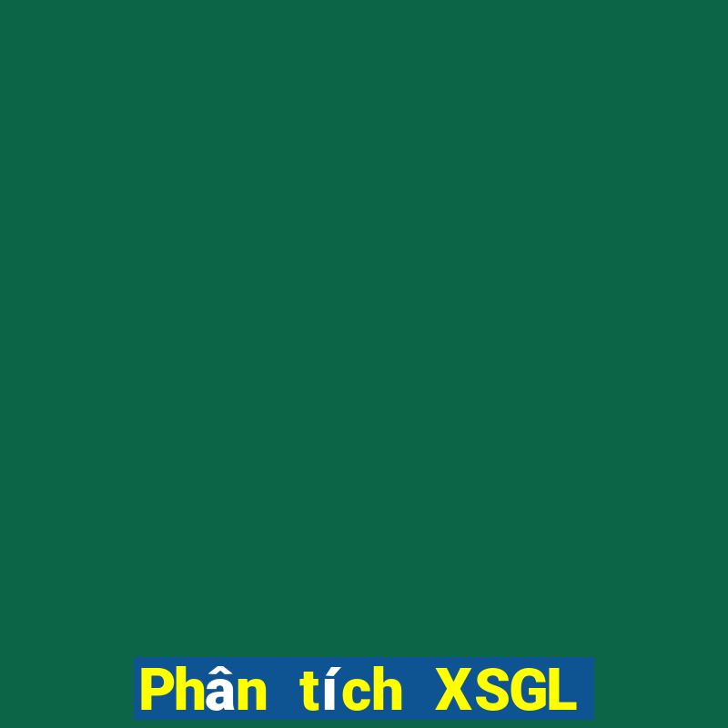 Phân tích XSGL ngày 15