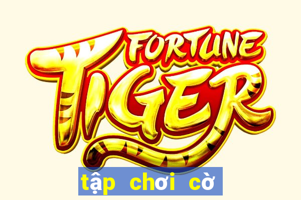 tập chơi cờ tướng online