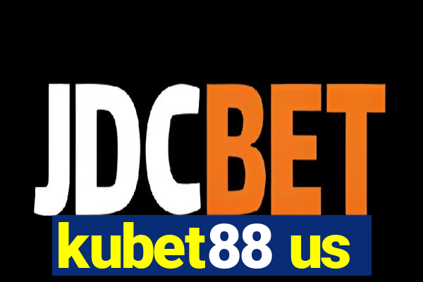 kubet88 us