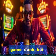 game đánh bài đổi thưởng 2018