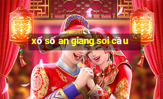 xổ số an giang soi cầu