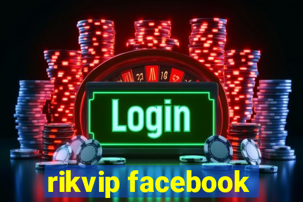 rikvip facebook