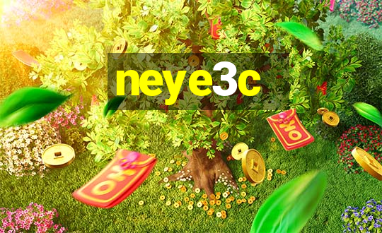 neye3c