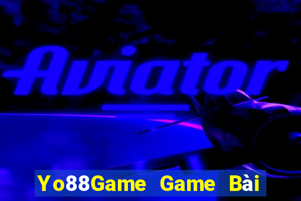 Yo88Game Game Bài Quay Hũ