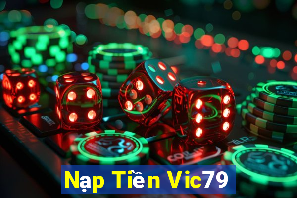 Nạp Tiền Vic79