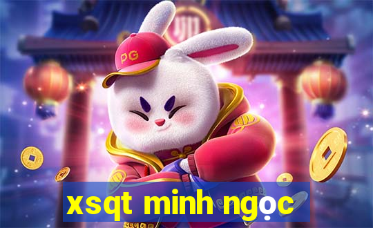 xsqt minh ngọc