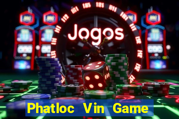 Phatloc Vin Game Bài Chắn