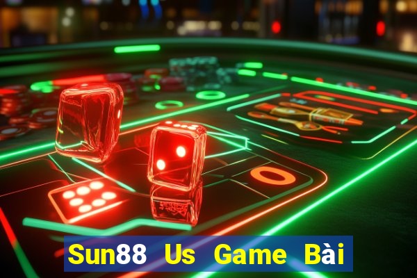 Sun88 Us Game Bài Nổ Hũ Uy Tín