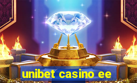 unibet casino ee